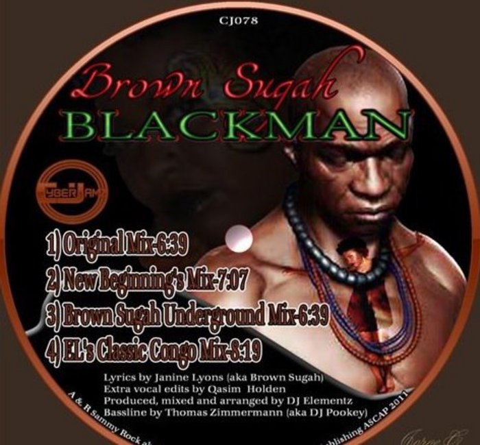 BROWN SUGAH - Black Man (Incl mixes by Brown Sugah & DJ Elementz)