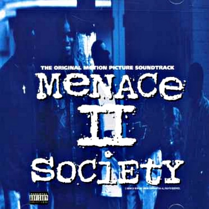 MENACE II SOCIETY - Menace II Society