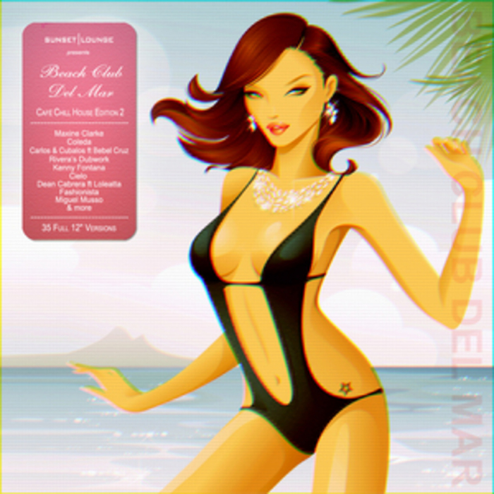 VARIOUS - Beach Club Del Mar Vol 2 (Chill House Edition)