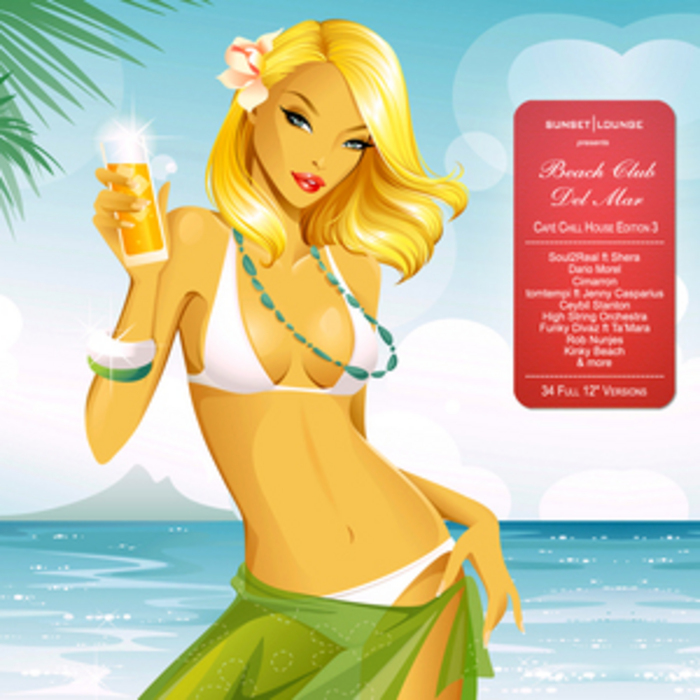 VARIOUS - Beach Club Del Mar Vol 3 (Chill House Edition)