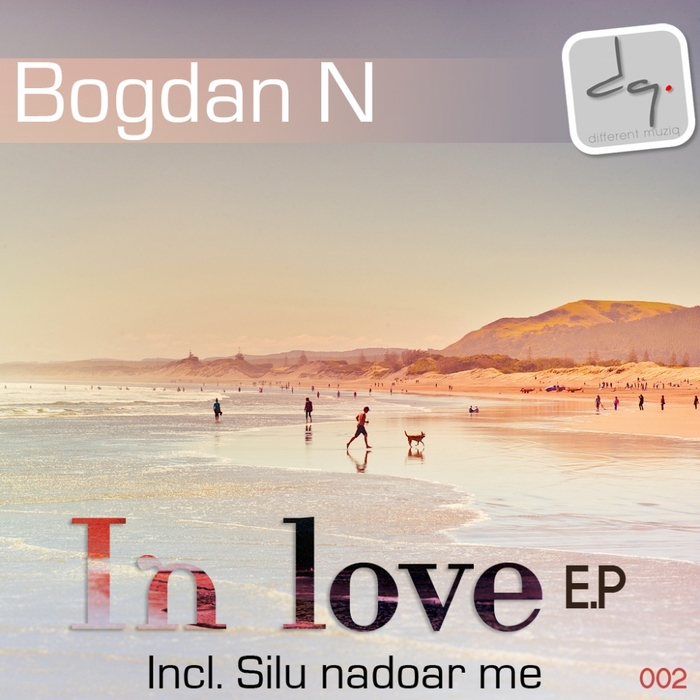 BOGDAN N - In Love EP