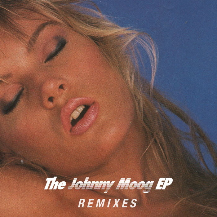 MOOG, Johnny - The Johnny Moog EP (remixes)