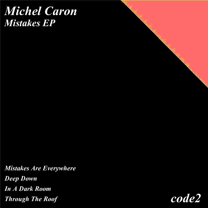 CARON, Michel - Mistakes EP