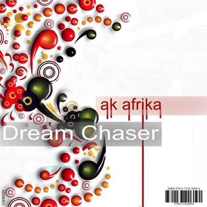 AK AFRIKA - Dream Chaser