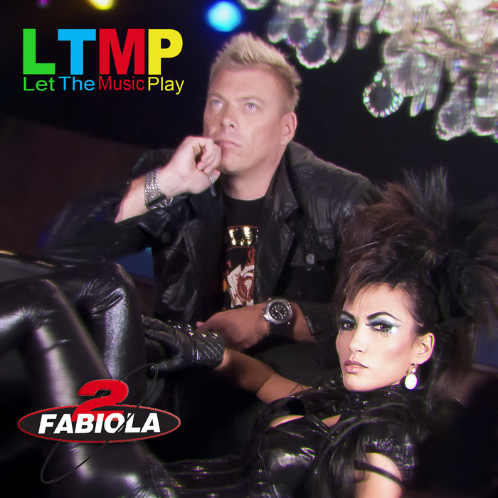 2 FABIOLA - Let The Music Play