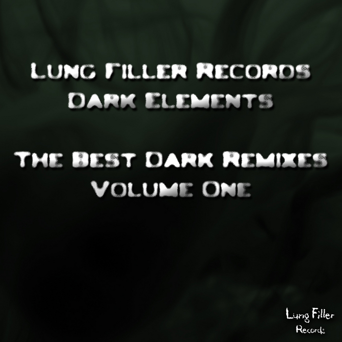 VARIOUS - The Best Dark Remixes Volume 1