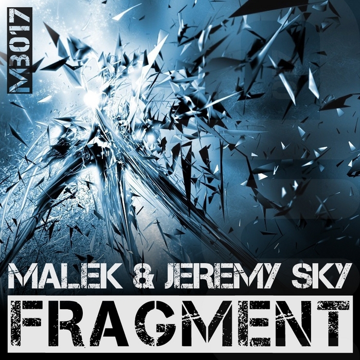 MALEK/JEREMY SKY - Fragments