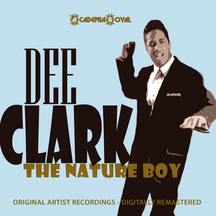 CLARK, Dee - Nature Boy