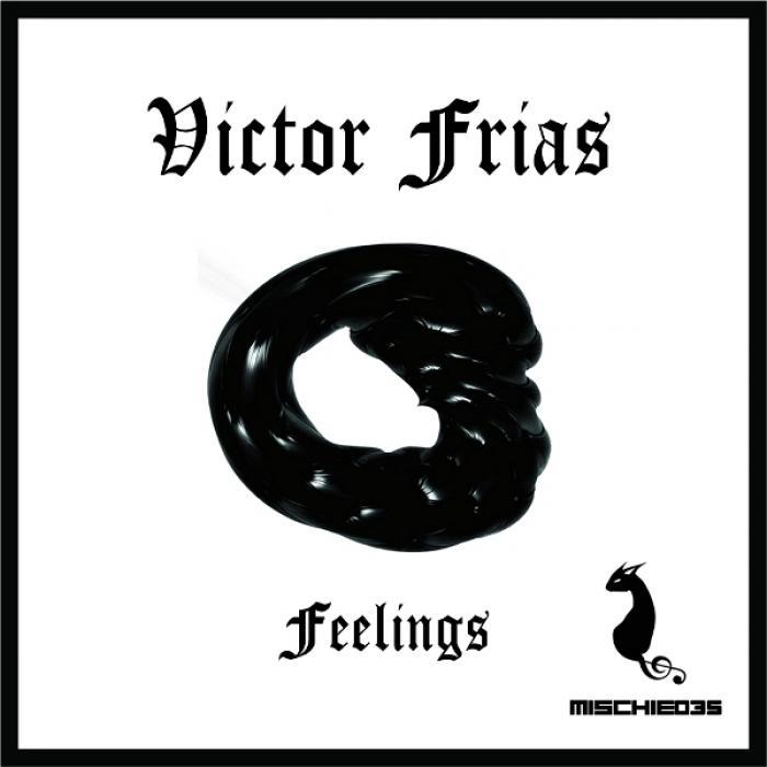 FRIAS, Victor - Feelings EP