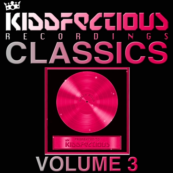 VARIOUS - Kiddfectious Classics Volume 3