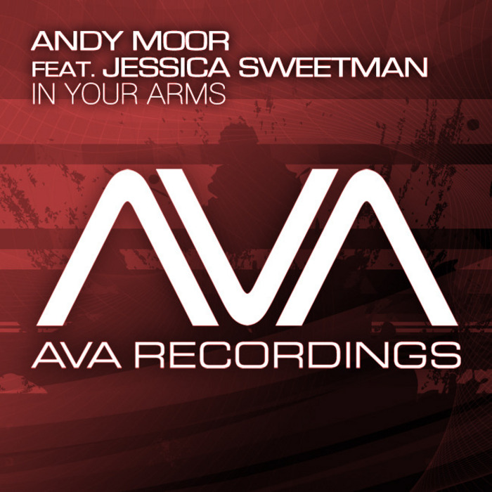 MOOR, Andy feat JESSICA SWEETMAN - In Your Arms