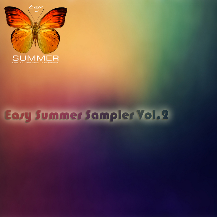 DIMA ZIMAKOV/ROBUS AMP/ALEX FIELD/DJ GROM - Easy Summer Sampler Vol2