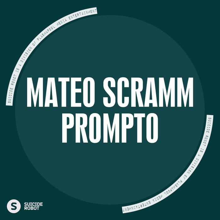 SCRAMM, Mateo - Prompto