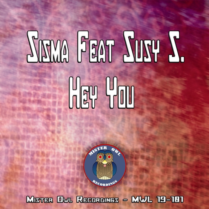 SISMA - Hey You