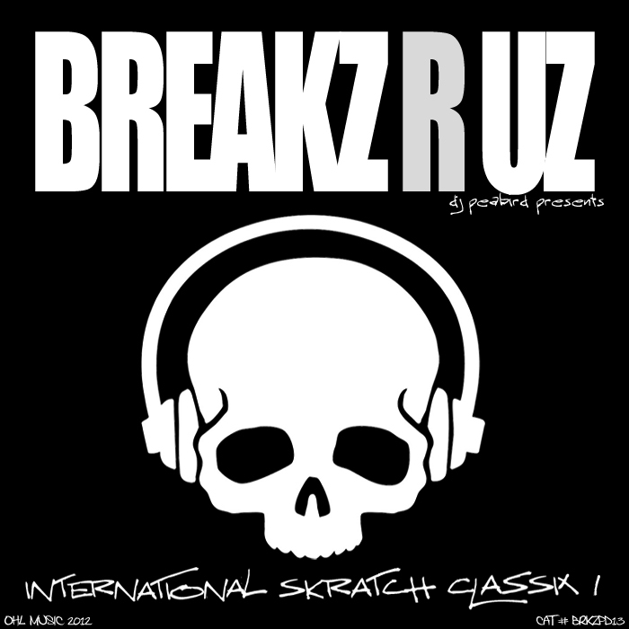 DJ PEABIRD - International Skratch Classix 1