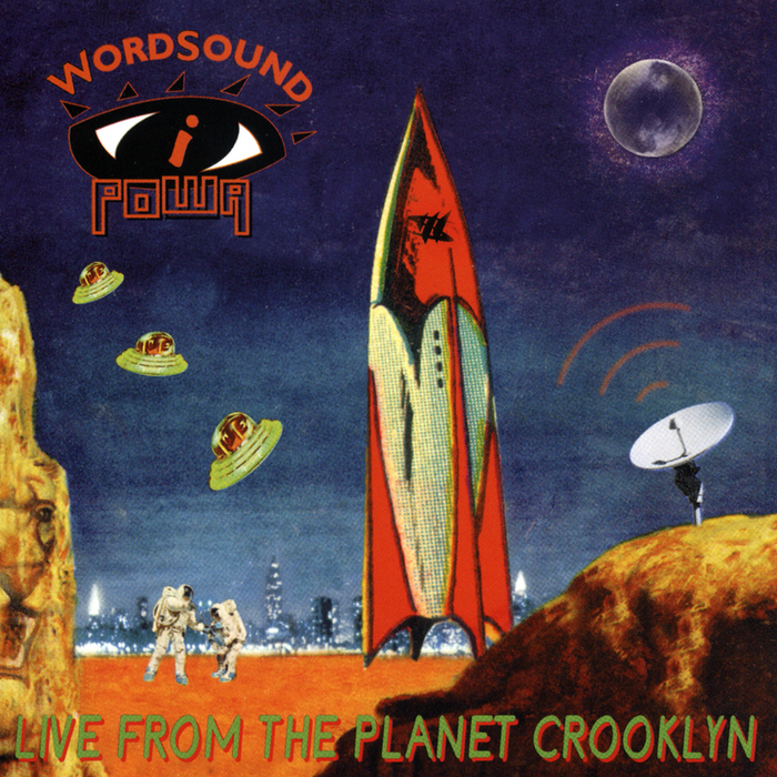 WORDSOUND I POWA - Live From The Planet Crooklyn