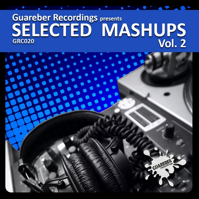 IVAN GOMEZ vs NACHO CHAPADO/PATRICIA LEIDIG/SMAZ - Guareber Recordings Selected Mashups Vol2