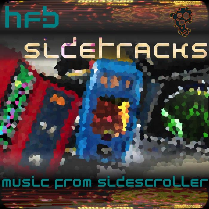 HIGH FREQUENCY BANDWIDTH - Sidetracks: Music From Sidescroller