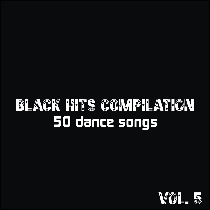 VARIOUS - Black Hits Compilation: 50 Dance Songs Vol 5