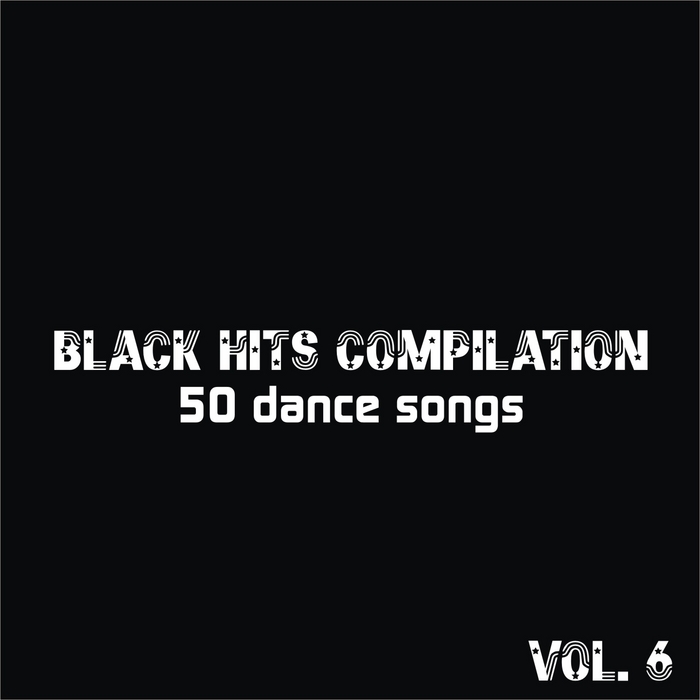 VARIOUS - Black Hits Compilation: 50 Dance Songs Vol 6