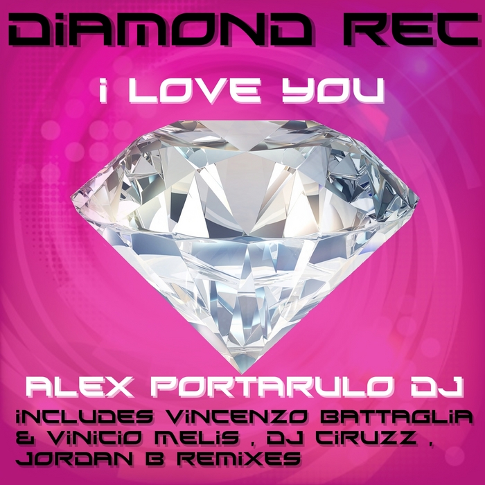 ALEX PORTARULO DJ - I Love You