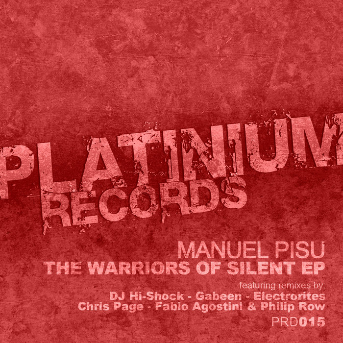 PISU, Manuel - The Warriors Of Silent EP