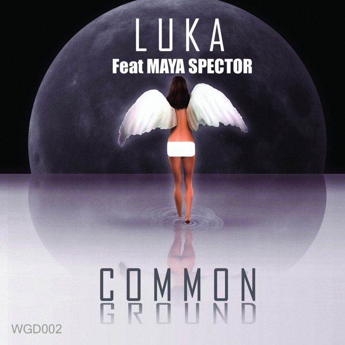 LUKA feat MAYA SPECTOR - Common Ground