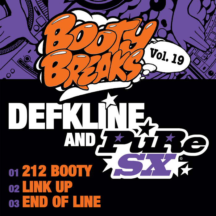 DEFKLINE/PURE SX - Booty Breaks Vol 19