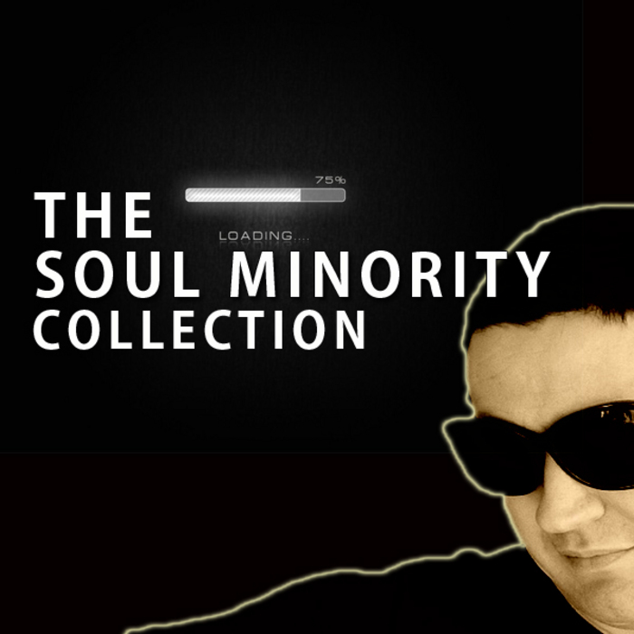 SOUL MINORITY - The Soul Minority Collection