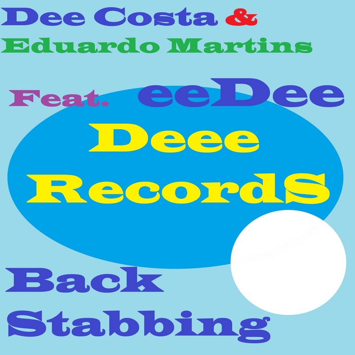 DEE COSTA/EDUARDO MARTINS feat EEDEE - Back Stabbing