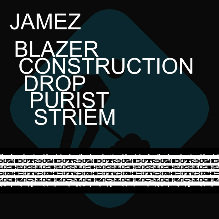JAMEZ - Construction Album