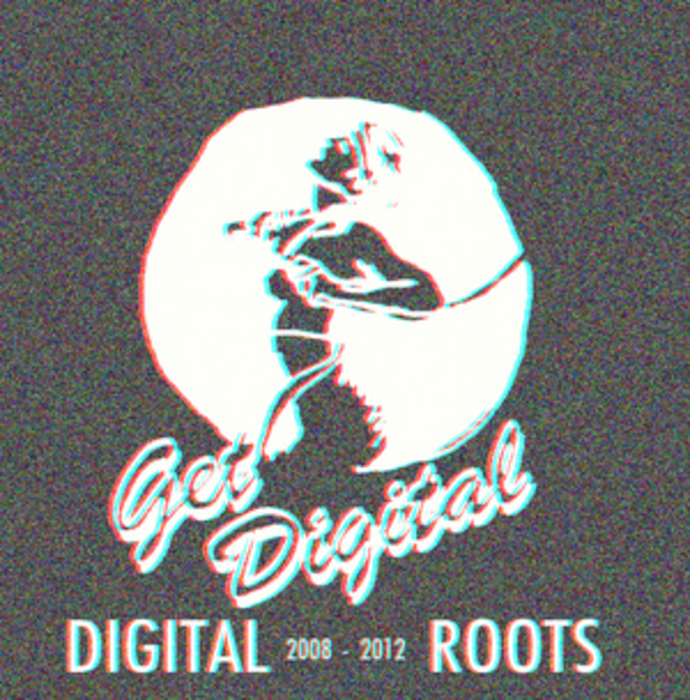 VARIOUS - Get Digital Presents Digital Roots