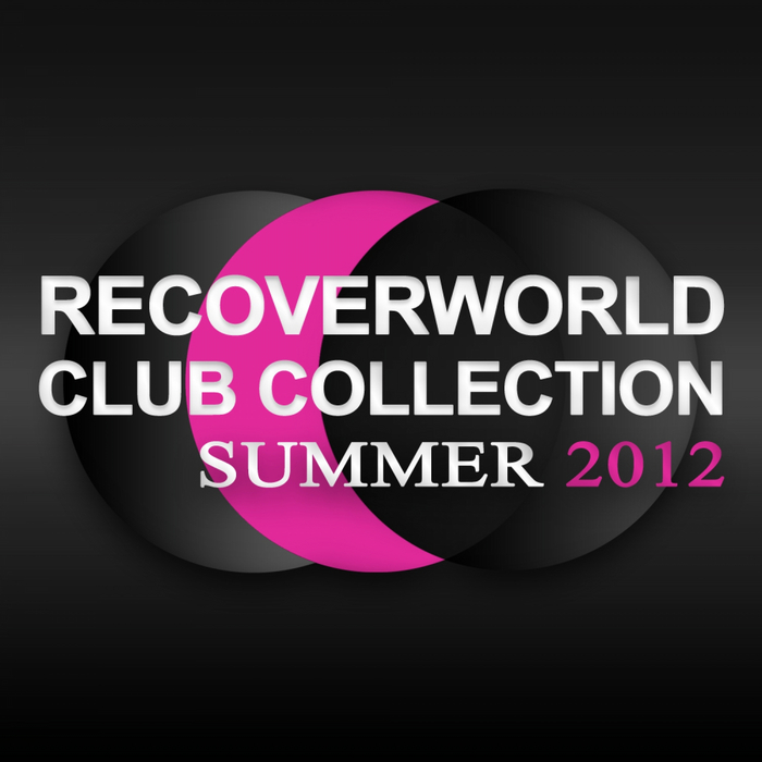 VARIOUS - Recoverworld Club Collection: Summer 2012
