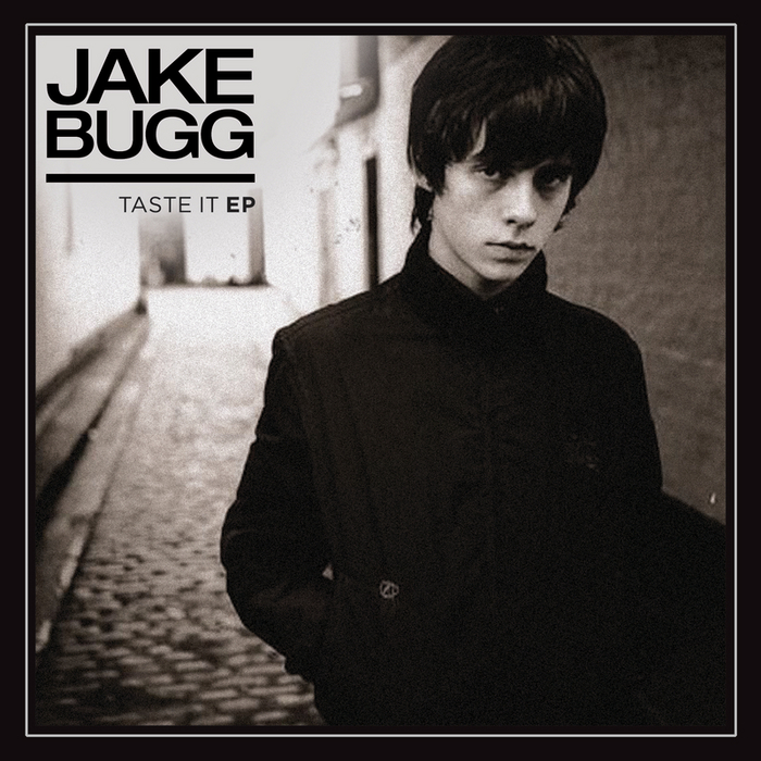 JAKE BUGG - Taste It EP