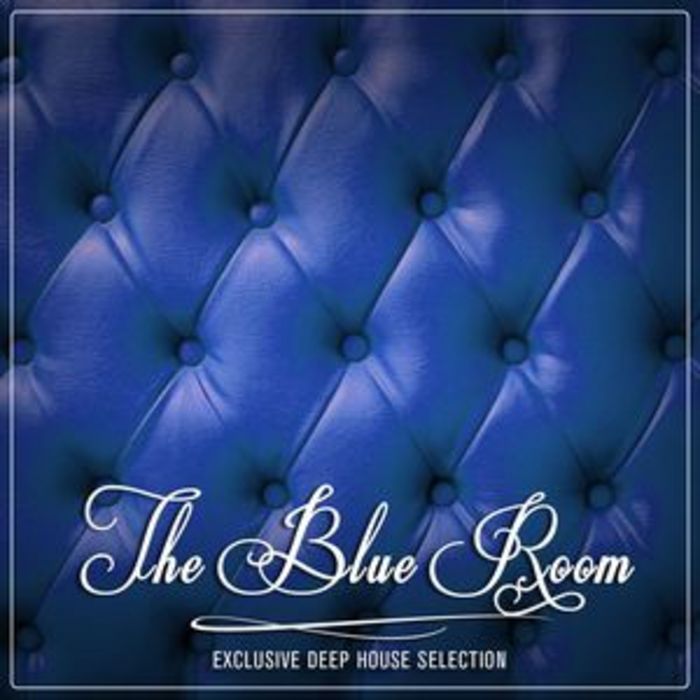 Various The Blue Room (Exclusive Deep House Selection) at Juno Download
