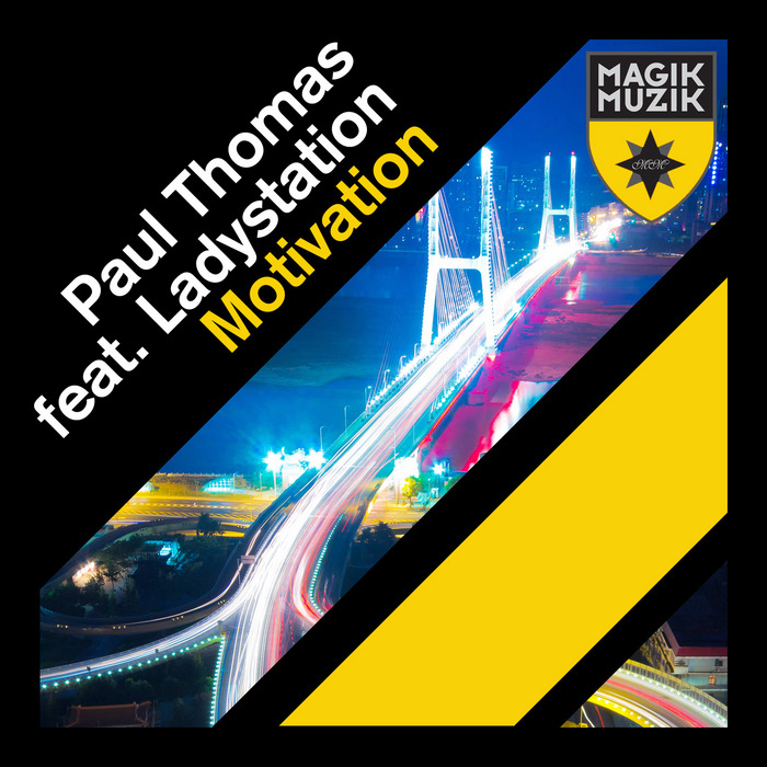 THOMAS, Paul feat LADYSTATION - Motivation