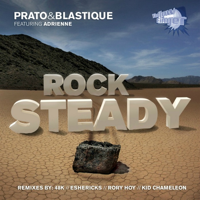 PRATO/BLASTIQUE feat ADRIENNE - Rock Steady