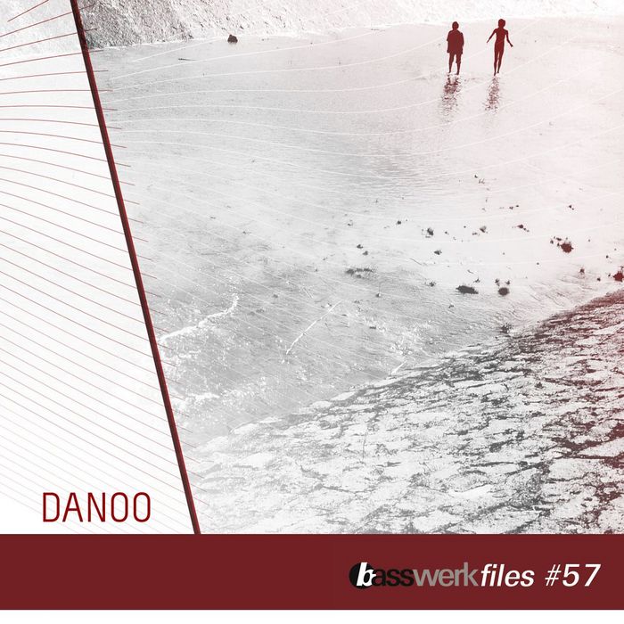 DANOO - Basswerk Files 057 Danoo