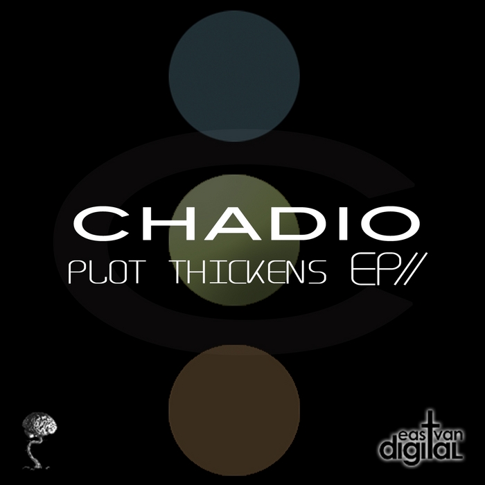 CHADIO - Plot Thickens EP