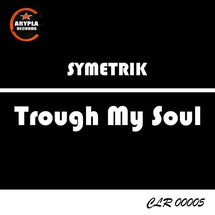 SYMETRIK - Trough My Soul