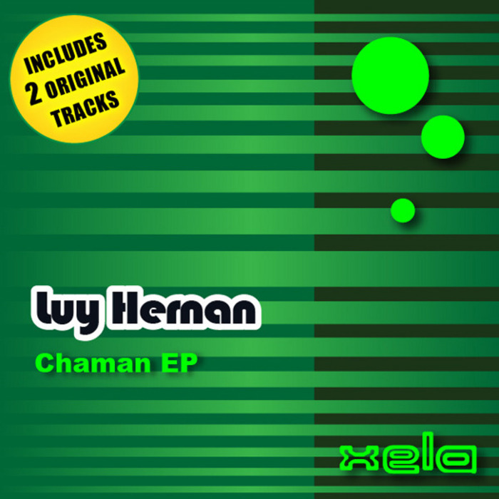 HERNAN, Luy - Chaman EP