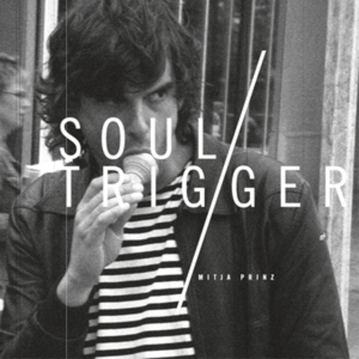 MITJA PRINZ - Soul Trigger