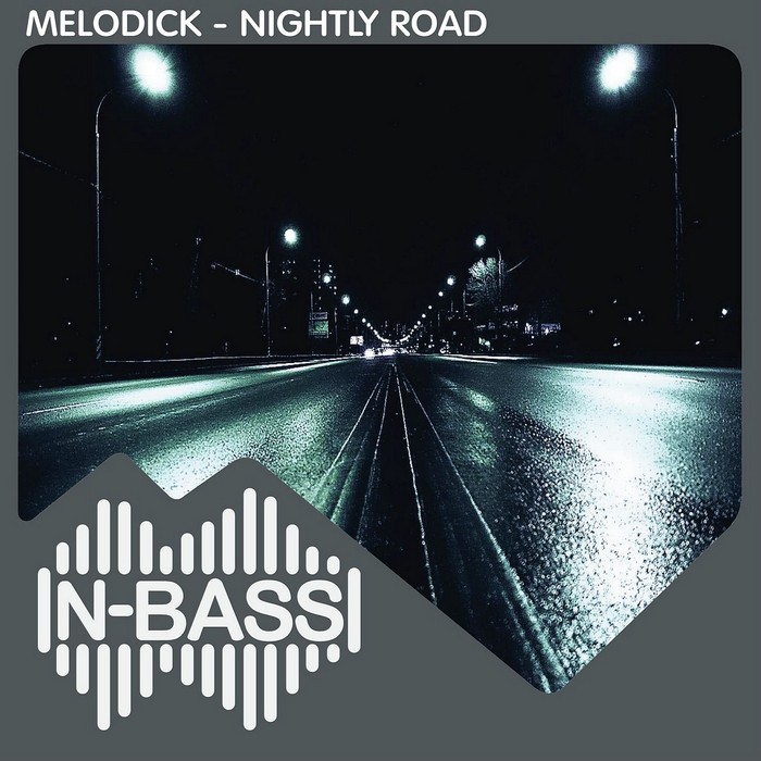 MELODICK - Nightly Road