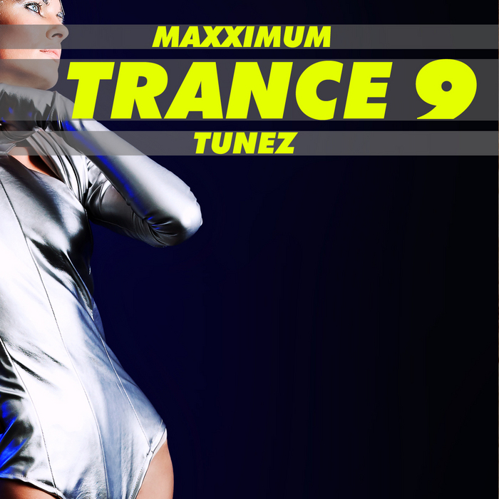 VARIOUS - Maxximum Trance Tunes Vol 9