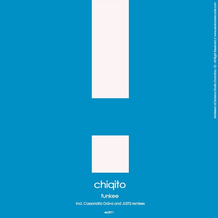 CHIQITO - Funkee EP
