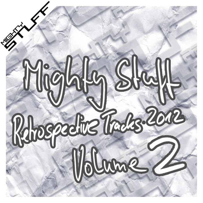 VARIOUS - Mighty Stuff Retrospective Tracks 2012 Volume 2