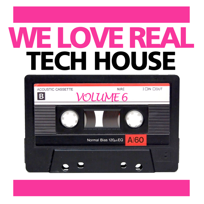 VARIOUS - We Love Real Tech House Vol 6