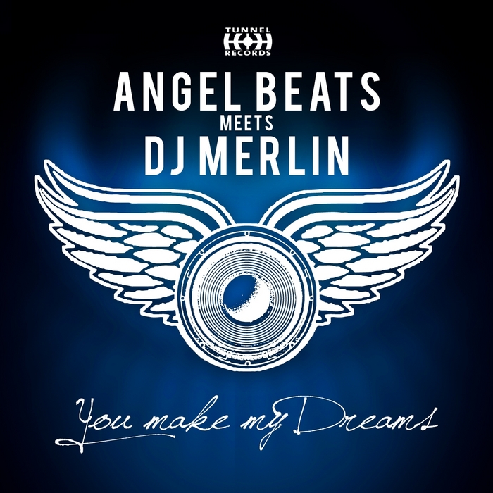 ANGEL BEATS meets DJ MERLIN - You Make My Dreams