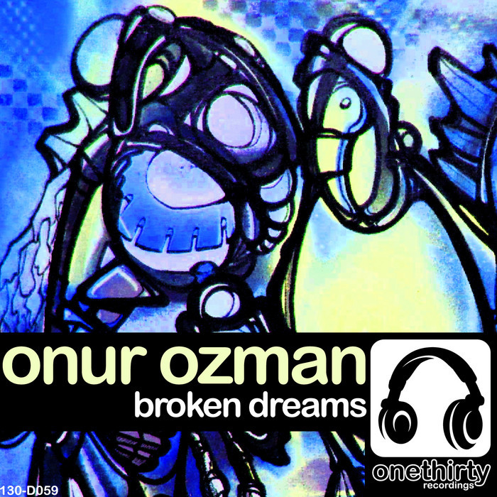 OZMAN, Onur - Broken Dreams