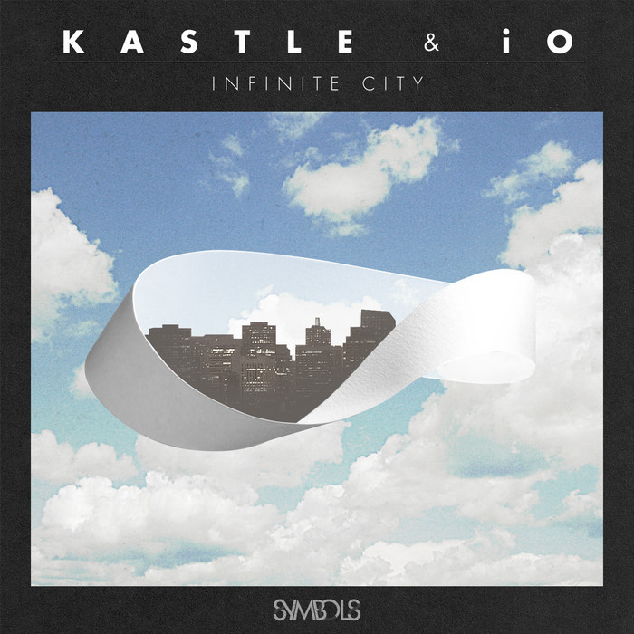 KASTLE & IO - Infinite City